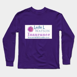Leslie Watson Insurance Long Sleeve T-Shirt
